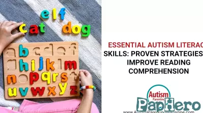 Essential Autism Literacy Skills: Proven Strategies to Improve Reading Comprehension